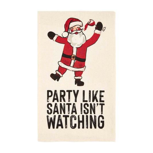 Party Like Santa Isn't Watching