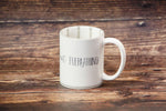 Load image into Gallery viewer, Dear Mom You Were Right About Everything Coffee Mug

